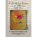 A Handful of Raisins in an Otherwise Empty Room - Hardcover