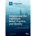 Religion and the Individual: Belief, Practice, and Identity - Paperback