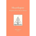 Hearthspire - Designing Wood-Heated houses - Paperback