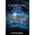 Crowning Keys - Hardcover