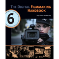 The Digital Filmmaking Handbook - Paperback