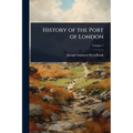 History of the Port of London - Paperback