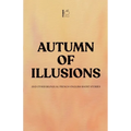 Autumn of Illusions And Other Bilingual French-English Short Stories - Paperback