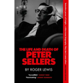 The Life and Death of Peter Sellers - Hardcover