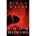 Evil Deeds - Paperback