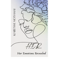 H.E.R: Her Emotions Revealed - Paperback
