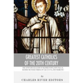 Greatest Catholics of the 20th Century: The Lives and Legacies of Blessed Pope John Paul II, Blessed Mother Teresa of Calcutta, and Padre Pio - Paperback