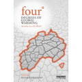 Four Degrees of Global Warming: Australia in a Hot World - Paperback