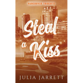Steal A Kiss - Paperback