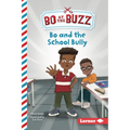 Bo and the School Bully - Paperback