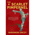 The Scarlet Pimpernel (Warbler Classics Annotated Edition) - Paperback