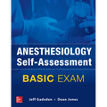 Anesthesiology Self-Assessment and Board Review: Basic Exam - Paperback
