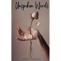 Unspoken Words - Paperback