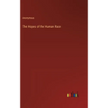 The Hopes of the Human Race - Hardcover