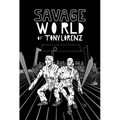 Savage World of Tony Lorenz - Paperback