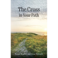 The Cross in Your Path - Paperback