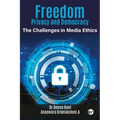 Freedom, Privacy and Democracy - Paperback