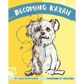 Becoming Kaxan - Paperback