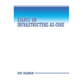 Essays on Infrastructure-as-code - Paperback