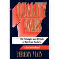 Quality Wars: The Triumphs and Defeats of American Business - Paperback