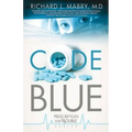 Code Blue: Prescription for Trouble Series #1 - Paperback