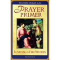Prayer Primer: Igniting a Fire Within - Paperback