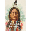 Sitting Bull Lakota Chief - Paperback