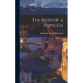 The Ruin of a Princess - Hardcover