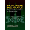 Nonlinear Mechanics: A Supplement to Theoretical Mechanics of Particles and Continua - Paperback