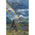 Rainbows After the Storms of Life: A True Story of a Quadraplegic Mother and Her Family Overcoming Tragedy - Paperback