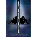 Irreversible - Paperback