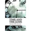 Time and the Gods - Paperback
