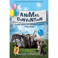 Animal Convention: Stories Written for the Animal Lovers of the World - Paperback