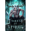 Forest of Spirits - Paperback