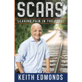 Scars Leaving Pain in the Past - Paperback