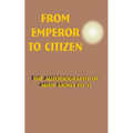 From Emperor to Citizen: The Autobiography of Aisin-Gioro Pu Yi - Paperback