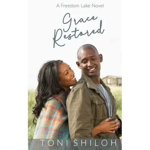 Grace Restored: A Freedom Lake Novel - Paperback
