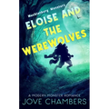 Eloise and the Werewolves: a modern monster romance - Paperback