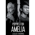 Poppies for Amelia - Paperback