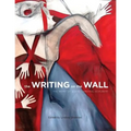 The Writing on the Wall: The Work of Joane Cardinal-Schubert - Paperback