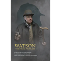 Watson: A one-act drama for a solo performer, based on the works of Sir Arthur Conan Doyle - Paperback