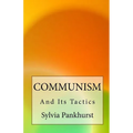 Communism and Its Tactics - Paperback