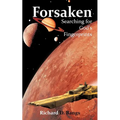 Forsaken: Searching for God's Fingerprints - Paperback
