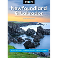 Moon Newfoundland & Labrador: Wildlife-Watching, Iceberg Excursions, Viking Settlements - Paperback
