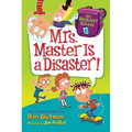 My Weirdest School #8: Mrs. Master Is a Disaster! - Paperback