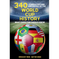 340 Curiosities and Anecdotes of the World Cup History - Paperback