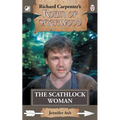 The Scathlock Woman: from Richard Carpenter's Robin of Sherwood - Paperback