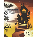 Halloween Coloring Book for Adults: Halloween Coloring Book for Adults Relaxation: 50+ Unique Designs, Witches, Jack-o-Lanterns, Haunted Houses, and M - Paperback