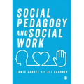 Social Pedagogy and Social Work - Paperback