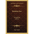 Bondens Son: Fortaelling (1913) - Paperback